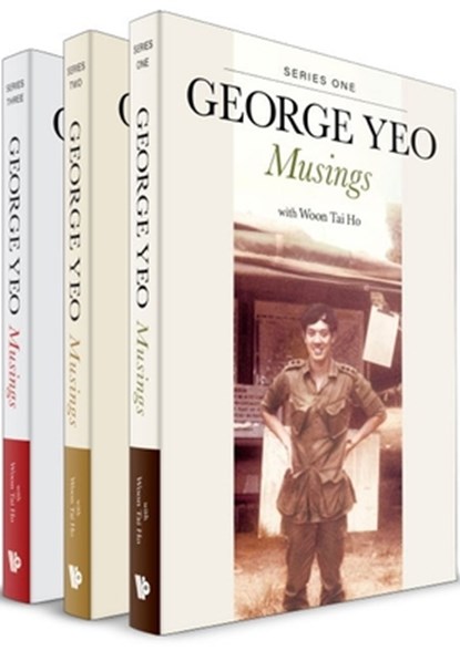 George Yeo: Musings (in 3 Volumes), George Yong-Boon Yeo - Paperback - 9789811289545