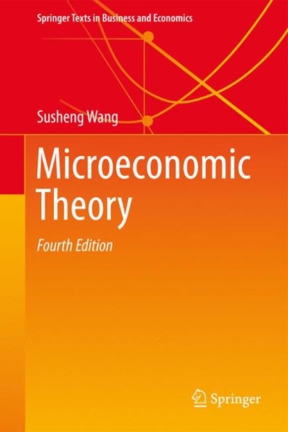 Microeconomic Theory, Susheng Wang - Gebonden - 9789811300400