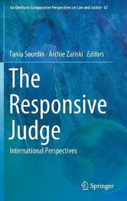 The Responsive Judge, Tania Sourdin ; Archie Zariski - Gebonden - 9789811310225
