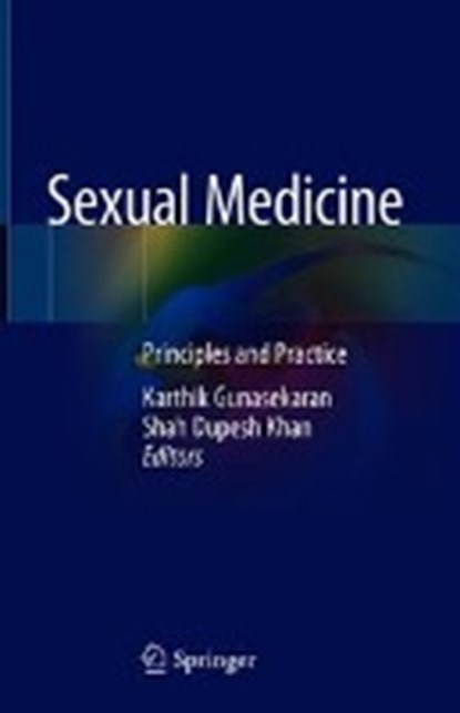 Sexual Medicine, GUNASEKARAN,  Karthik ; Khan, Shah Dupesh - Gebonden - 9789811312250