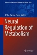 Neural Regulation of Metabolism | Qi Wu ; Ruimao Zheng | 