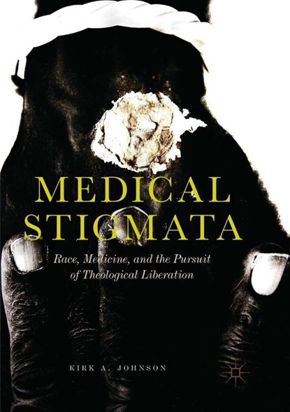Medical Stigmata, Kirk A. Johnson - Paperback - 9789811348129