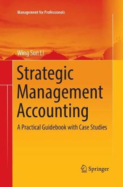 Strategic Management Accounting, Wing Sun Li - Paperback - 9789811354755