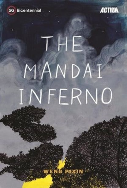 The Mandai Inferno, Weng Pixin - Ebook - 9789811435751