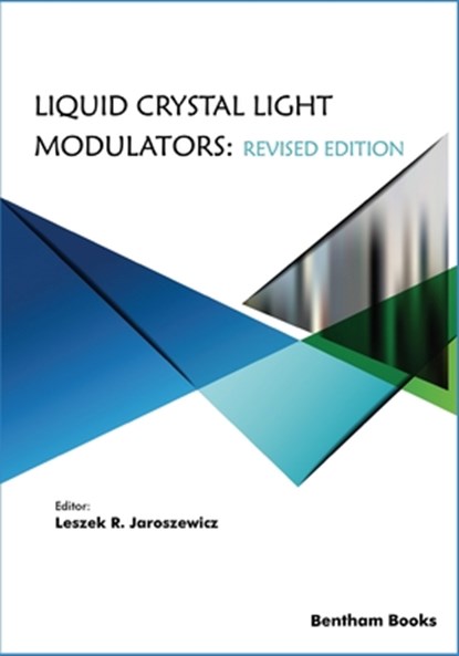 LIQUID CRYSTAL LIGHT MODULATOR, Wiktor Piecek - Paperback - 9789811470219