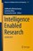 Intelligence Enabled Research, Siddhartha Bhattacharyya ; Sushmita Mitra ; Paramartha Dutta - Paperback - 9789811520204