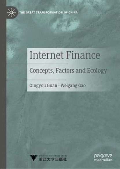 Internet Finance, GUAN,  Qingyou ; Gao, Weigang - Gebonden - 9789811647390