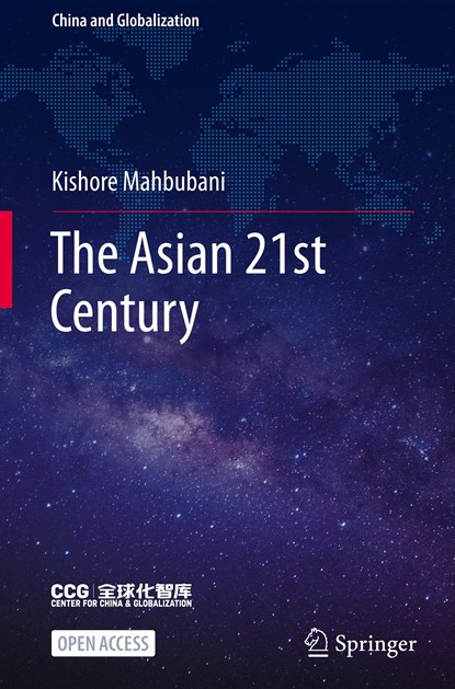 The Asian 21st Century, Kishore Mahbubani - Gebonden - 9789811668104