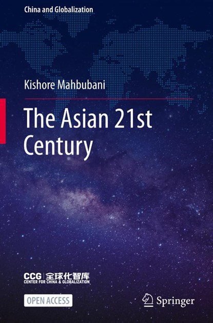 The Asian 21st Century, Kishore Mahbubani - Gebonden - 9789811668104