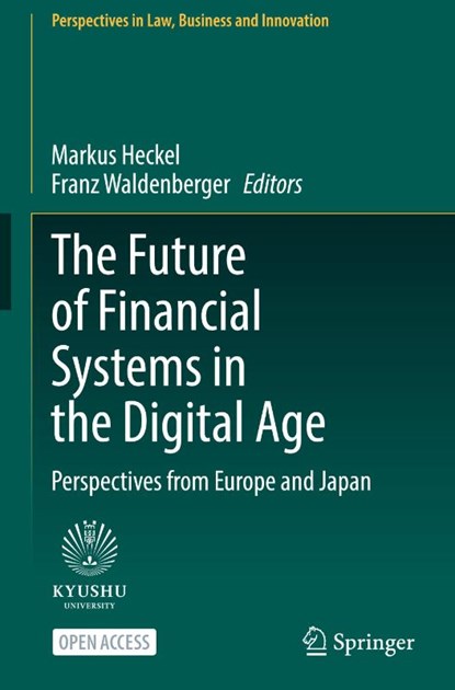 The Future of Financial Systems in the Digital Age, Markus Heckel ; Franz Waldenberger - Gebonden - 9789811678295