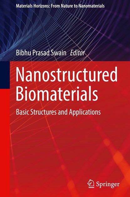 Nanostructured Biomaterials, Bibhu Prasad Swain - Gebonden - 9789811683985