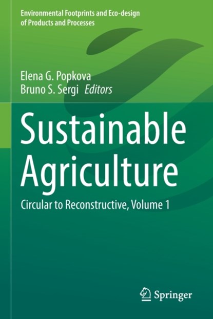Sustainable Agriculture, Elena G. Popkova ; Bruno S. Sergi - Paperback - 9789811687334