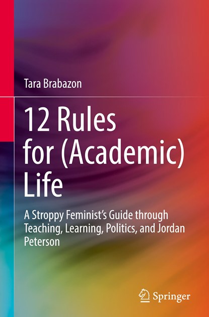 12 Rules for (Academic) Life, Tara Brabazon - Gebonden - 9789811692901