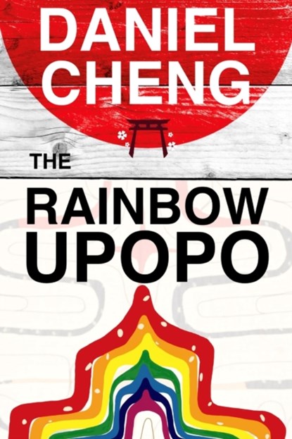 The Rainbow Upopo, Daniel Cheng - Paperback - 9789811811005