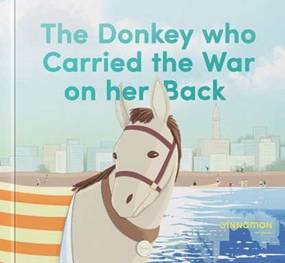 The Donkey who Carried the War on her Back, Hooda Al Shawa - Gebonden - 9789811816048
