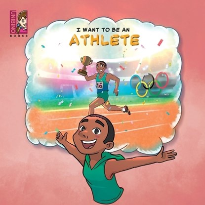 I Want To Be An Athlete: Modern Careers For Kids, Oscar Hidalgo - Paperback - 9789811865312
