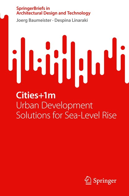 Cities+1m, Joerg Baumeister ; Despina Linaraki - Paperback - 9789811913754