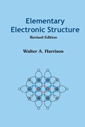 Elementary Electronic Structure (Revised Edition) | Harrison, Walter A (stanford Univ, Usa) | 