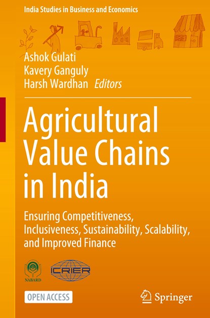 Agricultural Value Chains in India, Ashok Gulati ; Kavery Ganguly ; Harsh Wardhan - Gebonden - 9789813342675
