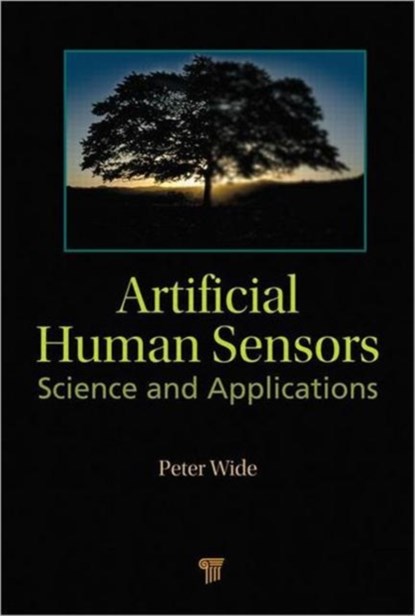 Artificial Human Sensors, Peter (Orebro University Wide - Gebonden - 9789814241588