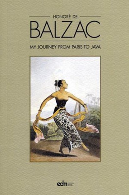 Journey from Paris to Java, Honore de Balzac - Ebook - 9789814260572