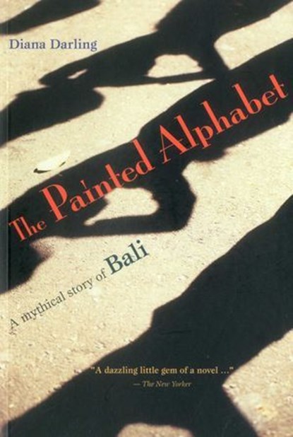 The Painted Alphabet, Diana Darling - Ebook - 9789814260671