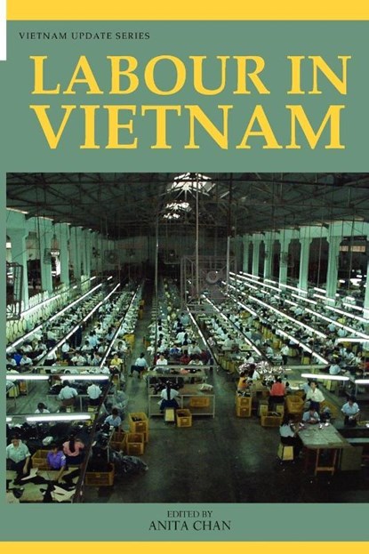 Labour in Vietnam, Anita Chan - Paperback - 9789814311946
