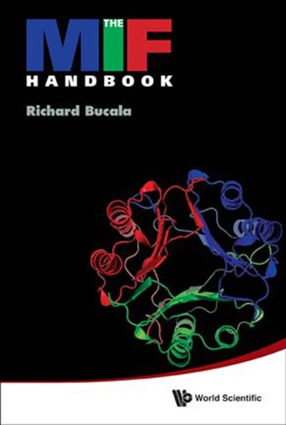 The Mif Handbook, RICHARD (YALE UNIV,  Usa) Bucala - Gebonden - 9789814335355