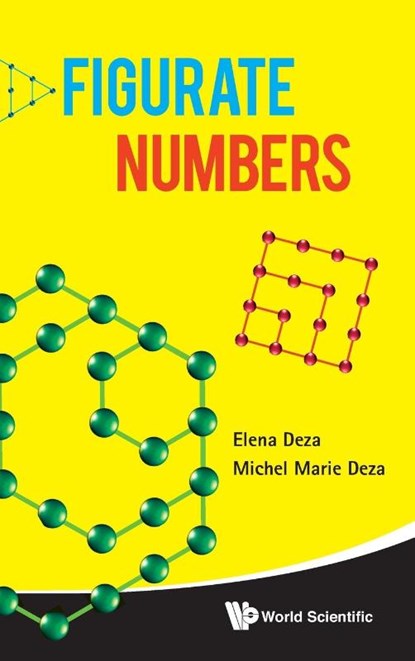 Figurate Numbers, Michel-marie (Ecole Normale Superieure Deza ; Elena (Moscow Pedagogical State University Deza - Gebonden - 9789814355483