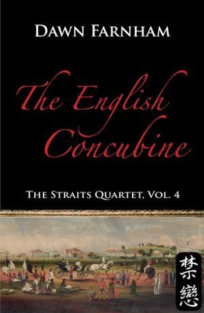 The English Concubine, Dawn Farnham - Ebook - 9789814423236