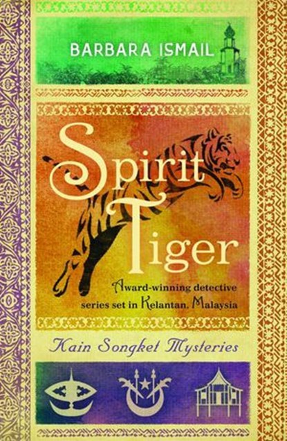 Spirit Tiger, Barbara Ismail - Ebook - 9789814625128