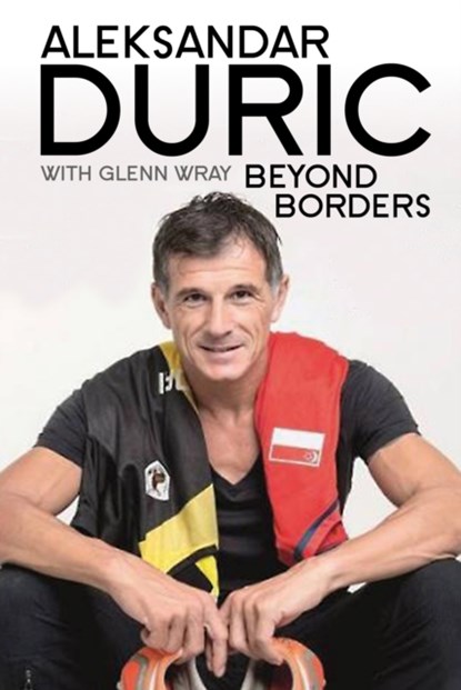 Beyond Borders, Aleksandar Duric ; Glenn Wray - Paperback - 9789814751056