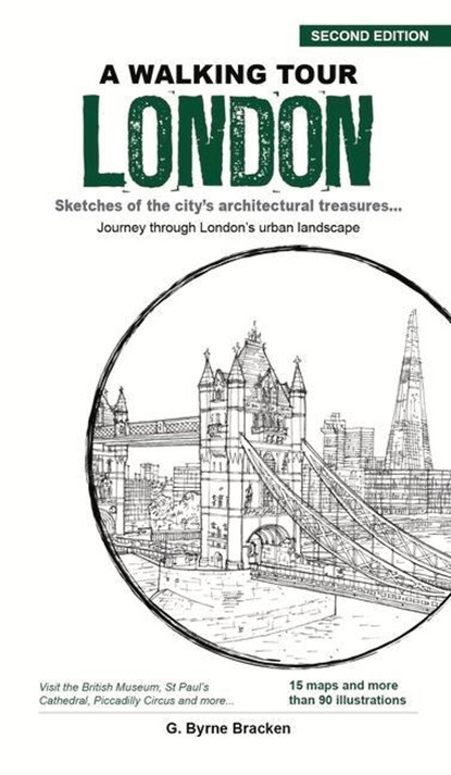 A Walking Tour London, G Bryne Bracken - Paperback - 9789814841917
