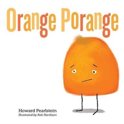 Orange Porange, Howard Pearlstein - Gebonden - 9789814868938