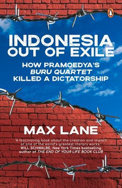 Indonesia Out of Exile, Max Lane - Paperback - 9789814914178