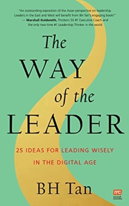 The Way of the Leader, BH Tan - Paperback - 9789814928878
