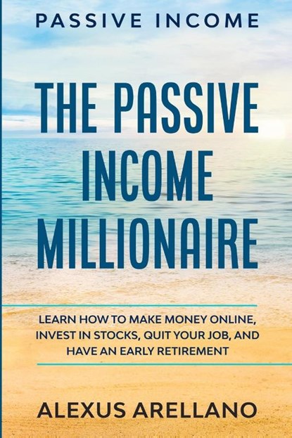 Passive Income, Alexus Arellano - Paperback - 9789814950886