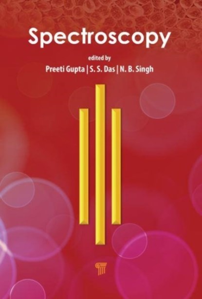 Spectroscopy, Preeti Gupta ; S. S. Das ; N. B. Singh - Gebonden - 9789814968324