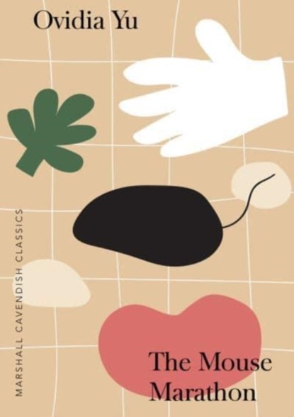 The Mouse Marathon, Ovidia Yu - Paperback - 9789814974547