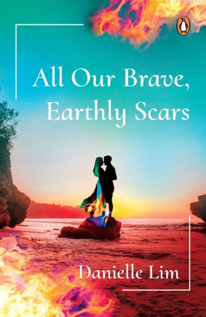 All Our Brave, Earthly Scars, Danielle Lim - Paperback - 9789815017106