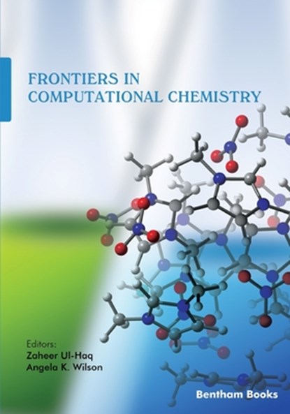 Frontiers in Computational Chemistry: Volume 6, Angela K. Wilson - Paperback - 9789815036862