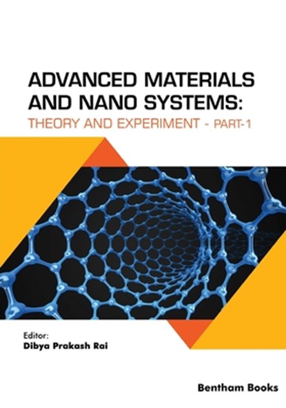 Advanced Materials and Nano Systems: Theory and Experiment (part-1), Dibya Prakash Rai - Paperback - 9789815050769