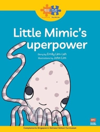 Read + Play Strengths Bundle 1 - Little Mimic’s Superpower, Emily Lim-Leh - Paperback - 9789815066432
