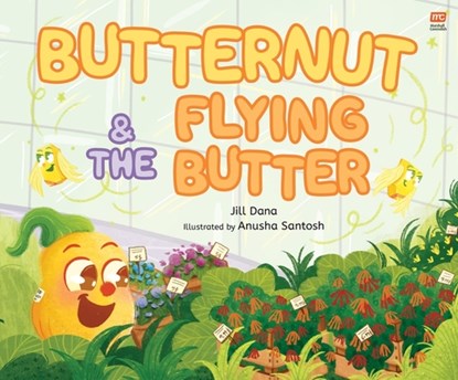 Butternut and the Flying Butter, Jill Dana - Gebonden - 9789815066623