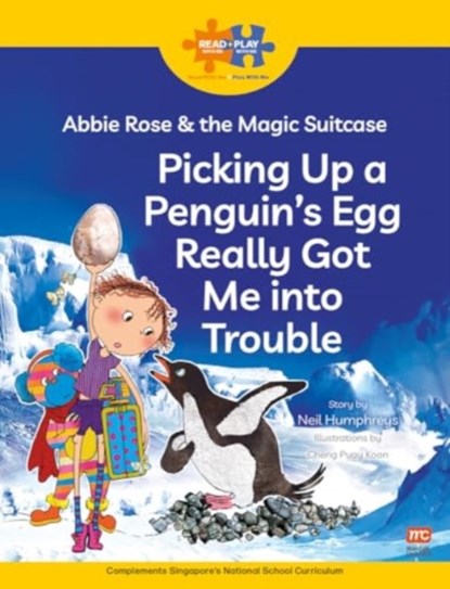 Read + Play Social Skills Bundle 3 - Picking Up a Penguin’s Egg Really Got Me into Trouble, Neil Humphreys - Paperback - 9789815066654