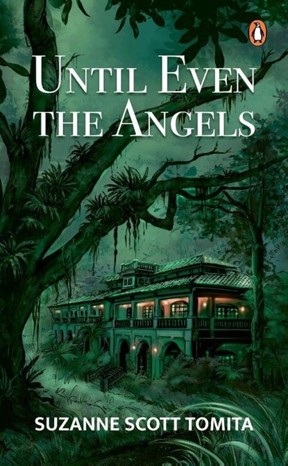 Until Even The Angels, Suzanne Scott Tomita - Paperback - 9789815204803
