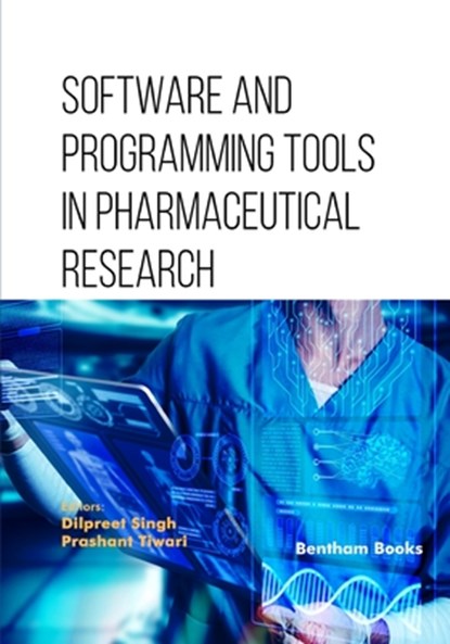 Software and Programming Tools in Pharmaceutical Research, Prashant Tiwari - Paperback - 9789815223033