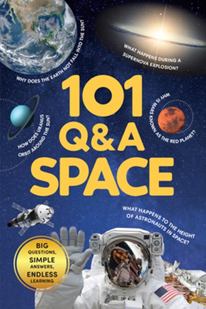 101 Q&A Series - Space: Encyclopedia for Kids I Amazing Questions and Answers I Knowledge Book about Space, Universe, Planets, Satellites and More I S, Penguin Books - Paperback - 9789815295320