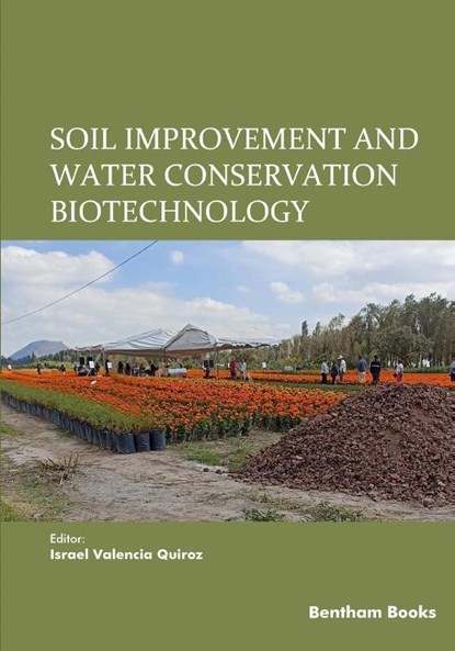 Quiroz, I: Soil Improvement and Water Conservation Biotechno, Israel Valencia Quiroz - Paperback - 9789815322453