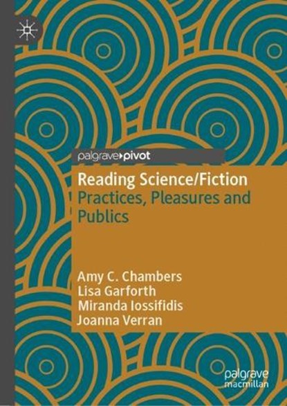 Reading Science/Fiction, Amy C. Chambers ; Lisa Garforth ; Miranda Iossifidis ; Joanna Verran - Gebonden - 9789819500383